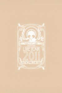 东京事变 Live Tour 2011 Discovery