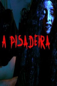 A Pisadeira