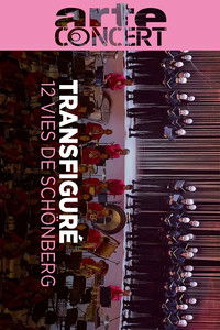Poster for Transfigured – 12 Lives of Schoenberg