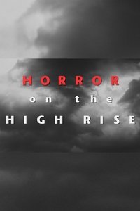 Poster for Horror on the High Rise