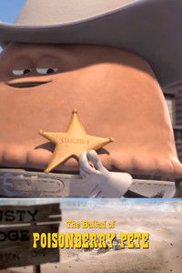 Poster for The Ballad of Poisonberry Pete