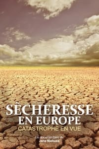 poster Sécheresse en Europe : Catastrophe en vue