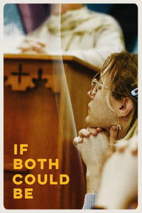 Poster for If Both Could Be