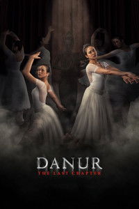 Poster for Danur: The Last Chapter