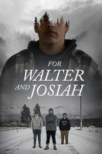Poster for For Walter and Josiah