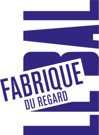 La Fabrique du Regard