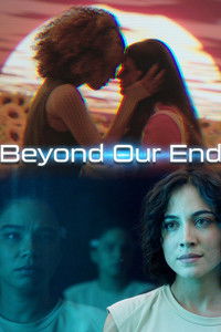 Poster for Beyond Our End