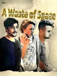 A Waste of Space