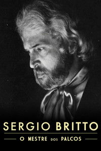 Sergio Britto – O Mestre dos Palcos
