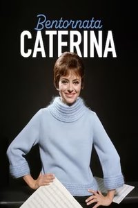 Poster for Bentornata Caterina
