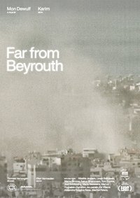 Poster for Far from Beyrouth