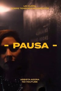 Poster for Pausa
