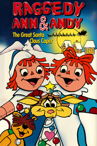 Poster for Raggedy Ann & Andy: The Great Santa Claus Caper