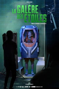 La galère des étoiles