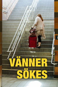 Poster for Vänner sökes