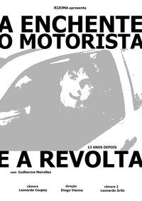 The Flood, The Driver and the Revolt.