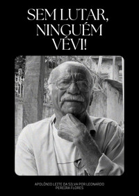 Sem lutar, ninguém vévi!