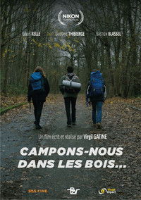 Poster for Campons-nous dans les bois...