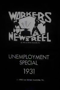 Poster for Workers Newsreel Unemployment Special