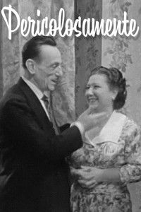 Poster for Pericolosamente
