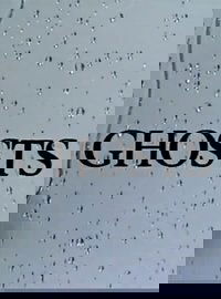 Ghosts