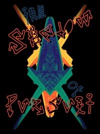 The Shadow of Pursuit