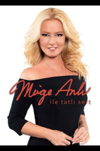 Müge Anlı ile Tatlı Sert