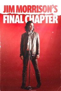 Poster for Jim Morrison's Final Chapter