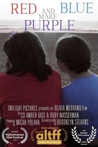 Poster for Red and Blue Make Purple