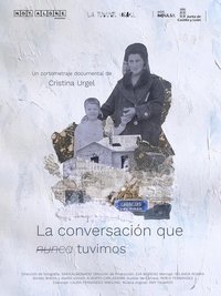 Poster for La conversación que nunca tuvimos