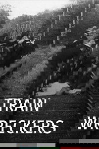 The Train Wreckers