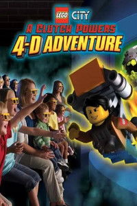 Poster for A Clutch Powers 4D Adventure