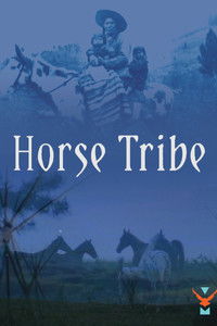 Poster for Horse Tribe