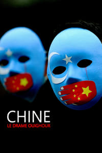 poster Chine : le drame ouïghour