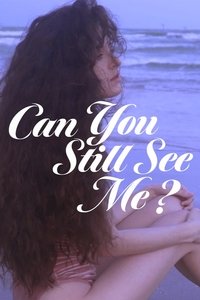 Poster for Can you still see me?