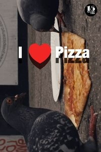 Poster for I Love Pizza