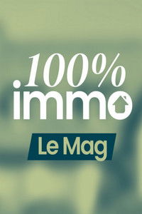 Poster for 100% Immo, Le mag