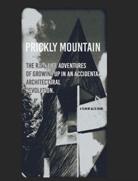 Poster for Prickly Mountain and My Design/ Build Life