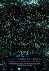 Poster for Noise is the Houses