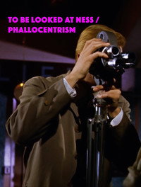 Movie To-be-looked-at-ness / Phallocentrism
