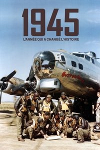 Poster for 1945, the Year that Changed History