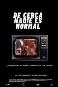 Poster for De cerca nadie es normal
