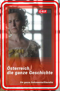 Österreich – Die ganze Geschichte