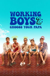 Poster for Working Boys 2: Choose Your Papa