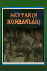 Poster for Şeytanın Kurbanları