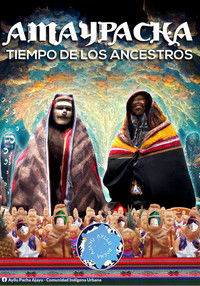 Poster for Amaypacha Tiempo de los Ancestros