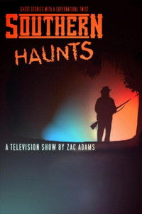 Poster for Southern Haunts
