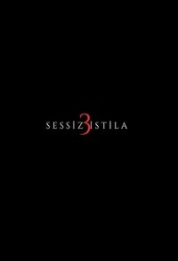 Poster for Sessiz İstila 3