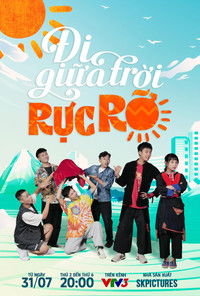 Poster for Đi giữa trời rực rỡ