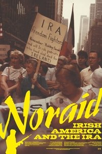 Poster for Noraid: Irish America and the IRA